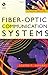 Fiber-Optic Communication Systems by Govind P. Agrawal (2002-06-15)