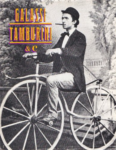 Galassi-Tamburini & C. Imola negli anni dal 1860 al 1914 (Hardcover)