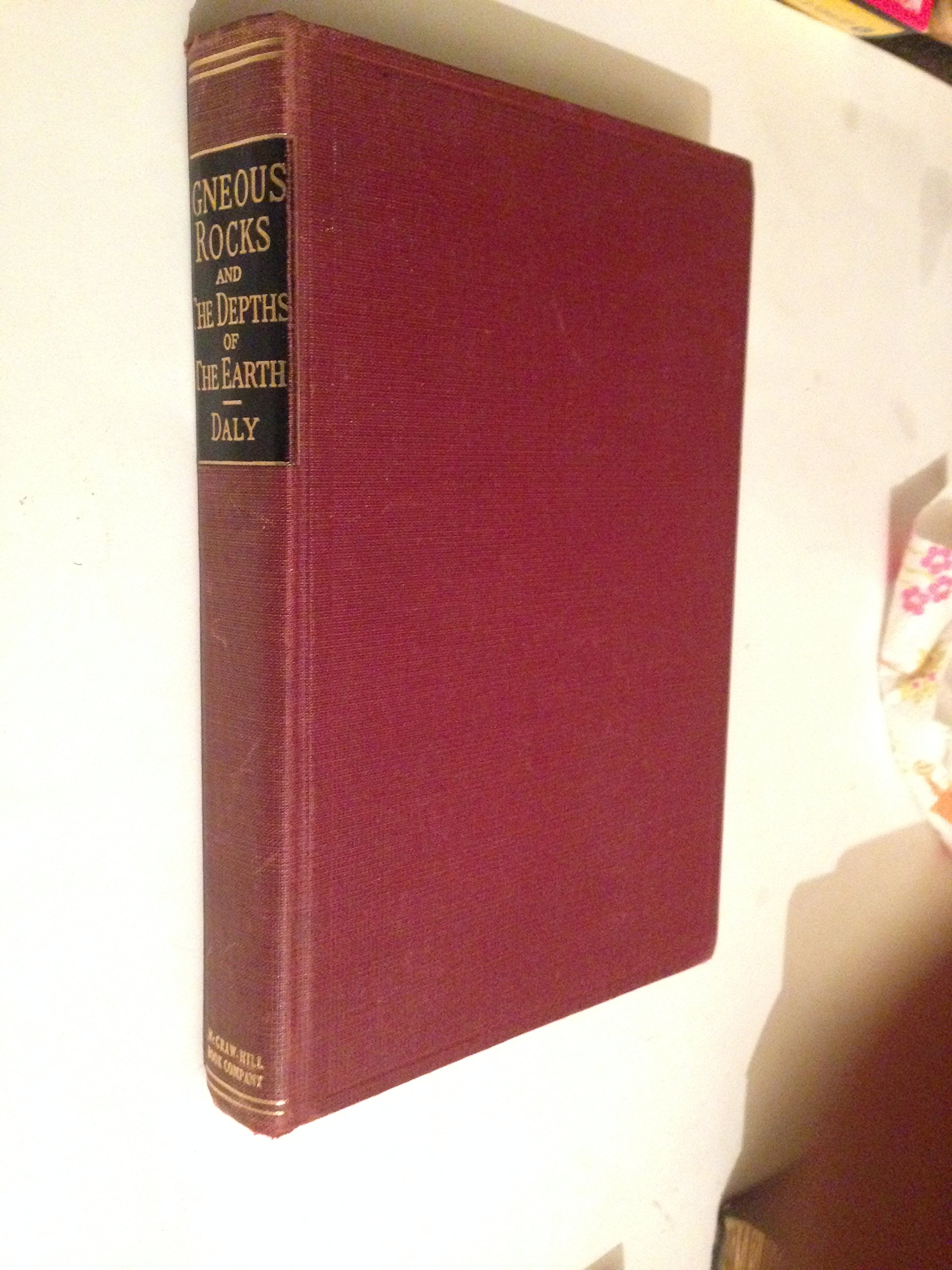 Igneous rocks and the depths of the Earth (Hardcover)