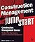 [(Construction Management JumpStart )] [Author: Barbara J. Jackson] [Oct-2004]