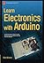 [(Learn Electronics with Arduino )] [Author: Don Wilcher] [Jul-2012]