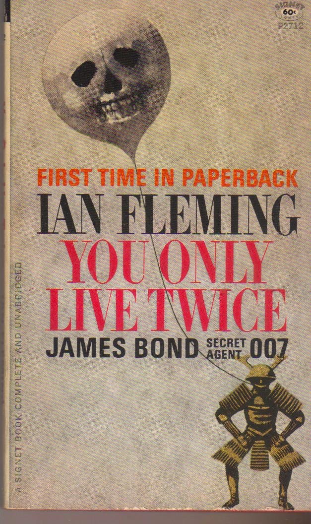 YOU ONLY LIVE TWICE