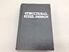 Structural Steel Design (Spanish Edition)