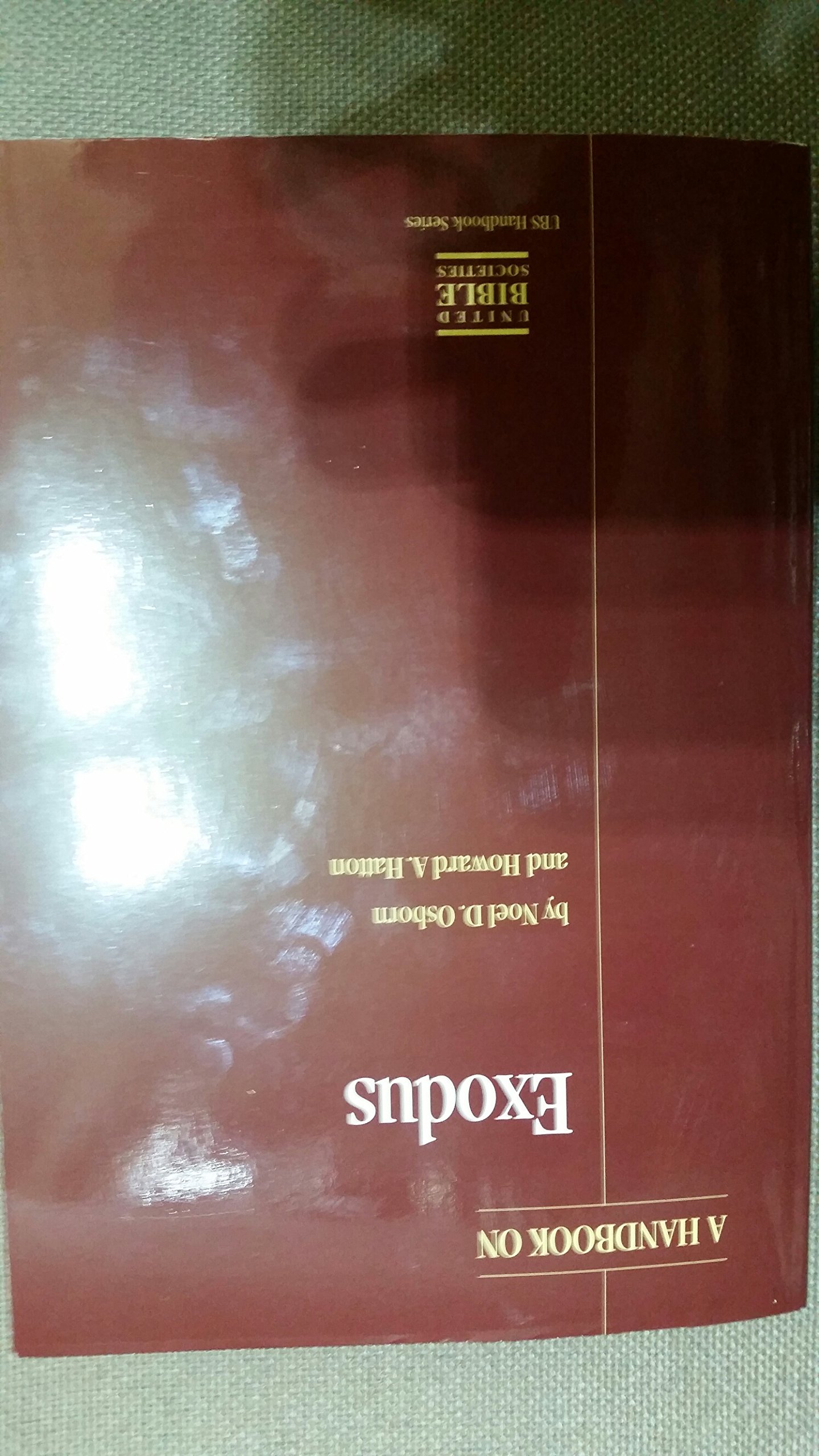 A Handbook on Exodus (UBS Handbooks Helps for Translators)