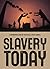 [(Slavery Today)] [Author: Kevin Bales] published on (August, 2008)