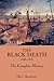 The Black Death 1346-1353: The Complete History by Ole J. Benedictow (7-Dec-2012) Paperback