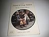 Friend of Drug Addicts: The Story of David Wilkerson (Faith in Action Series) Friend of Drug Addicts: The Story of David Wilkerson (Faith in Action Series)
