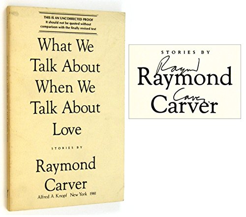 What We Talk About when we talk about love