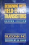 Designing With Field-Effect Transistors. Second Edition