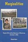 Marginalities: Diamela Eltit and the Subversion of Mainstream Literature in Chile Marginalities: Diamela Eltit and the Subversion of Mainstream Literature in Chile