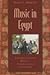 Music in Egypt - Text Only
