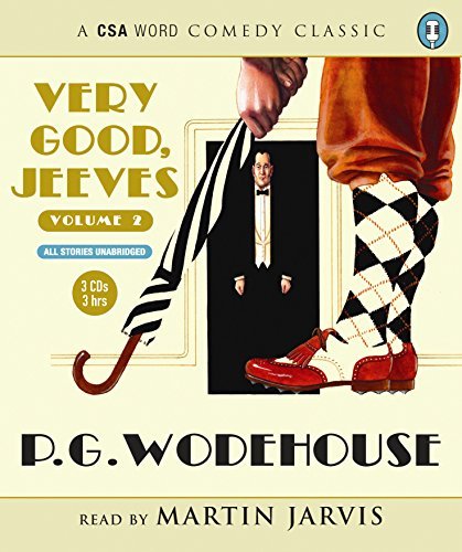 [Very Good, Jeeves: Volume 2 (CSA Word Comedy Classic)] [By: Wodehouse, P.G.] [February, 2011]