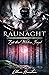Raunacht: Zeit der Wilden Jagd