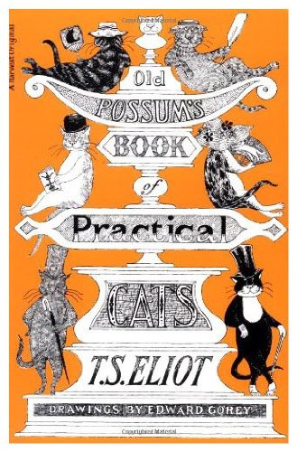 Old Possum's book of practical cats