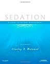 Sedation: A Guide...