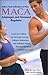 MACA: Adaptogen and Hormonal Regulator (Native Food & Medicine of Peru) (Health Learning Handbook) by Beth M. Ley (2003-01-01)