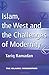 Islam, the West, and Challenges of Modernity by Tariq Ramadan (30-Nov-2003) Paperback