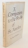 A Companion to the Study of St. Anselm
