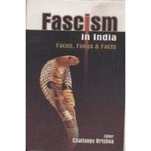 Fascism in India: Faces, Fangs, and Facts (Hardcover)