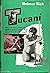 Tucaní, entre los indios y los animales del Centro del Brasil by Helmut Sick