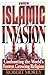 The Islamic Invasion: Confronting the World's Fastest Growing Religion by Robert A. Morey (1992-07-03)