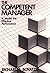 The Competent Manager: A Model for Effective Performance by Richard E. Boyatzis (8-Jan-1982) Hardcover