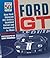 Ford GT: How Ford Silenced ...