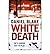 [(White Death)] [Author: Daniel Blake] published on (December, 2012)