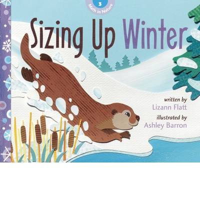 [ SIZING UP WINTER By Flatt, Lizann ( Author ) Hardcover Sep-10-2013