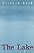 The Lake. (Studies in Austrian Literature, Culture, and Thought. Translation Series) by Gerhard Roth (2000-10-15)