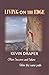 Living On The Edge by Kevin Draper