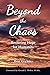 Beyond the Chaos: Restoring Hope for Humanity