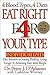 Eat Right 4 Your Type by Peter J. D'Adamo