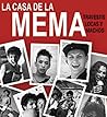 La casa de la Mem...