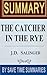 Book Summary, Review & Analysis: The Catcher in The Rye by Save Time Summaries (2014-03-10)