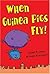 When Guinea Pigs Fly by James Proimos (2005-06-01)