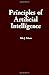 Principles of Artificial Intelligence by Nilsson, Nils J. (1982) Hardcover