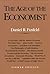 The Age of the Economist by Daniel Roland Fusfeld (1998-08-03)