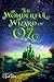The Wonderful Wizard of Oz (Illustrated): The 1900 Classic Edition with Original Illustrations