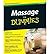 [(Massage For Dummies)] [ By (author) Steve Capellini, By (author) Michel Van Welden ] [June, 2010]