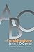 ABC of Architecture by James F. O'Gorman by James F. O'Gorman