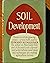 Soil Development by Edward H. Faulkner