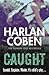 Caught by Harlan Coben (2011-02-17)