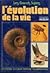 L'évolution de la vie