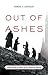 A New History of Europe in the Twentieth Century Out of Ashes (Hardback) - Common