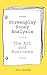 Screenplay Story Analysis: The Art and Business by Asher Garfinkel (2007-05-01)