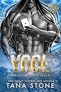 Yool (Holidate with an Alien #4)