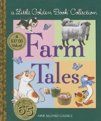 [ { FARM TALES (LITTLE GOLDEN BOOK COLLECTIONS) } ] by Golden Books (AUTHOR) Jan-09-2007 [ Hardcover ]