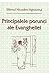 Principalele porunci ale Evangheliei (Romanian Edition)