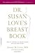 Dr. Susan Love's Breast Boo...